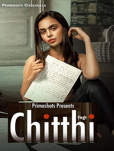 Chitthi Season 1 Primeshots App Webseries 2023