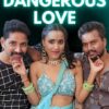 Dangerous Love NeonX HD Video 2023