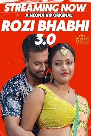 Rozi Bhabhi 3.0 NeonX Uncut HD Video 2023