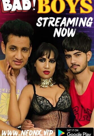 Bad Boys Indian Threesome Neonx Porn Video 2023