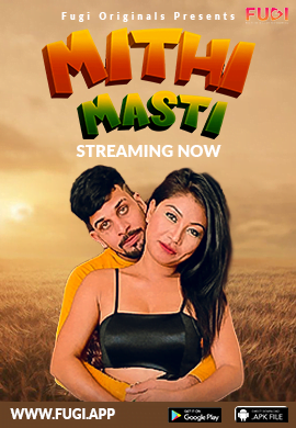 Mithi Masti Full Uncut Indian Porn Fugi App 2023