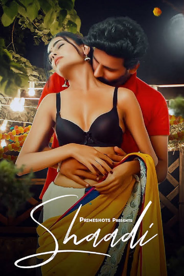 Shaadi Season 1 Primeshots Erotic Hindi Webseries 2023