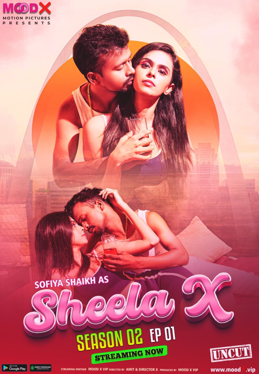 Sheela X S2 EP01 Moodx Sofiya Shaikh Porn Video Free Download 2023