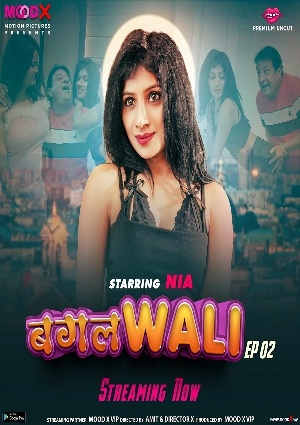 Bagalwali S1-EP2 (Nia Patel First Uncut) Moodx Porn Video 2023
