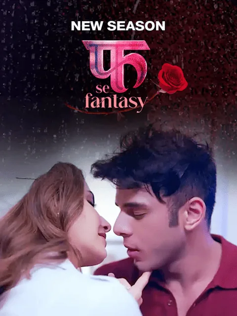 Fuh Se Fantasy Season 2 EP16-17 Hot Hindi Webseries Free Online 2023