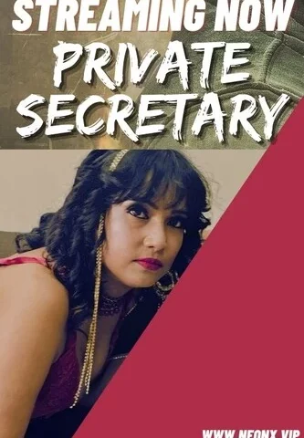 Private Secretary Neonx HD Video 2023 Free Download