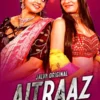 Aitraaz Part 2 S1 EP3-4 Jalva App Webseries 2023