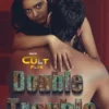 Poster of double trouble s01 ep1 2 cult flix app webseries 2024