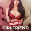 Poster of Wanted girlfriend vivamax movie 2024