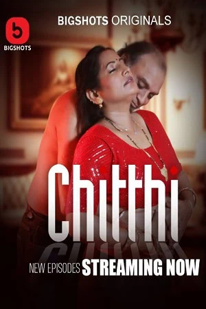 Bigshots Webseries Chitthi Part 3