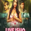 Live Ishq EP01 Live Sex Series Meetx 2024