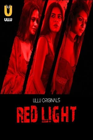 Red Light Part 1 Season 1 UllU Premium